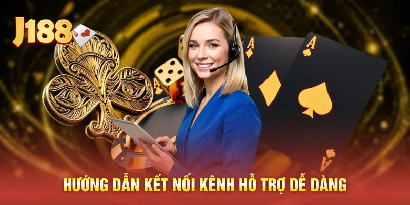 Hướng dẫn kết nối kênh hỗ trợ dễ dàng