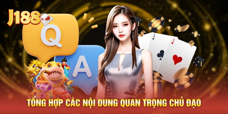 Tổng hợp các nội dung quan trọng chủ đạo